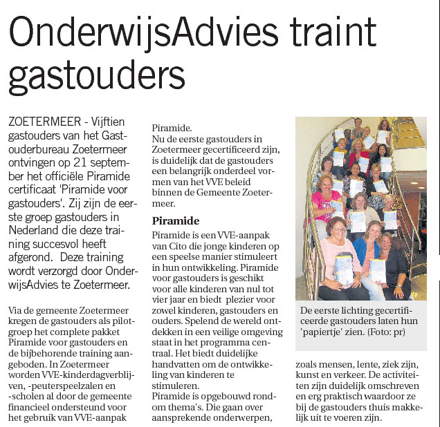 Zoetermeer Dichtbij - 26 september 2013  Onderwerp: VVE certificering gastouders in Zoetermeer